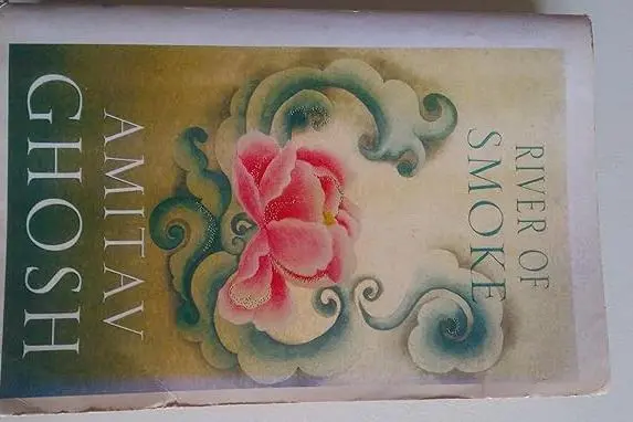River Of Smoke By Amitav Ghosh [Hardcover] 1