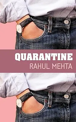 Quarantine By Rahul Mehta (Hardcover) 1