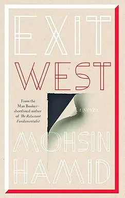 Exit West By Mohsin Hamid [Hardcover] Old Book 1