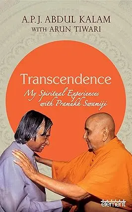 Transcendence : My Spiritual Experience With Pramukh Swamiji By  A.P.J Abdul Kalam With Arun Tiwari (Hardcover) Old Book 1