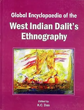 Global Encyclopaedia Of The West Indian Dalit's Ethnography By K.C. Das [Hardcover] Old Book 1