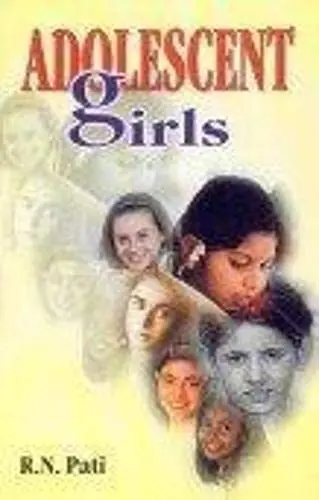 Adolescent Girls By R.N. Pati [Hardcover] 1