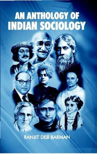 An Anthology Of Indian Sociology By Ranjit Deb Barman [Paperback] 1