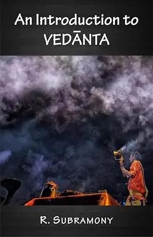 An Introduction To Vedanta By R. Subramony (Hardcover) 1