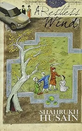 A Restless Wind By Shahrukh Husain (Hardcover) 1