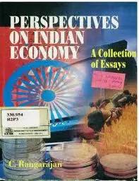 Perspectives On Indian Economy : A Collectrion Of Essays By C. Rangarajan (Hardbound) 1