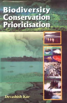 Biodiversity Conservation Prioritisation By Devashish Kar [Hardcover] 1