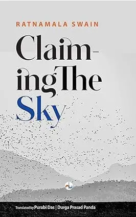 Claiming The Sky By Ratnamala Swain (Paperback) 1