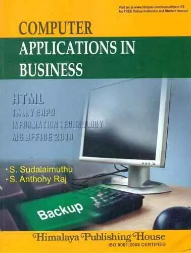 Computer Applications In Business By S. Sudalaimuthu & S. Anthony Raj [Paperback] 1