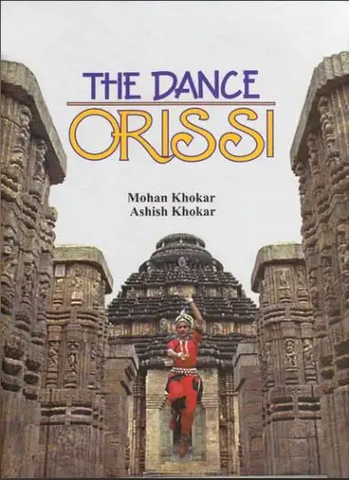 The Dance Orissi By Mohan Khokar, Ashish Khokar  (Hardcover) 1