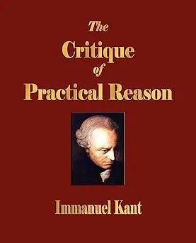 The Critique Of Practical Reason By Immanuel Kant (Paperback) 1