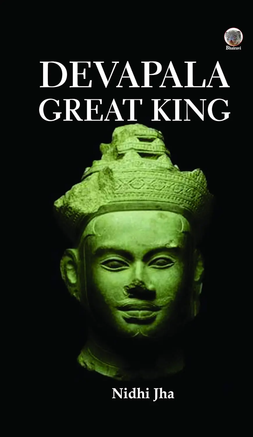 Devapala Great King By Nidhi Jha (Hardcover) 1