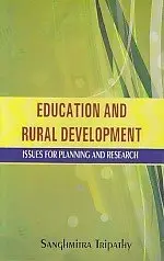Education And Rural Development By Sanghmitra Tripathy [Hardcover] 1