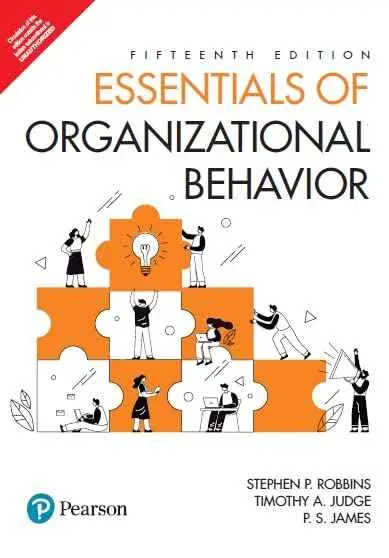 Essentials Of Organizational Behavior By Stephen P. Robbins & Timothy A. Judge [Paperback] 1