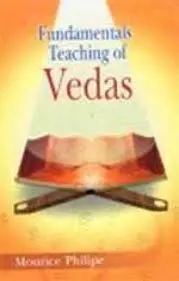 Fundamentals Of Teaching Of Vedas By Mourice Philipe [Hardcover] 1