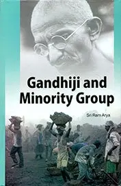 Gandhiji And Minority Group By Sri Ram Arya [Hardcover] Old Book 1