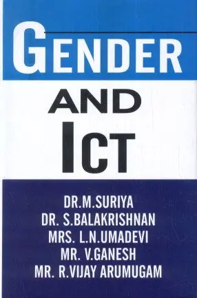 Gender And Ict By M. Suriya, Dr. S. Balakrishnan [Hardcover] 1