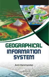 Geographical Information System By Amit Harichandan [Hardcover] 1