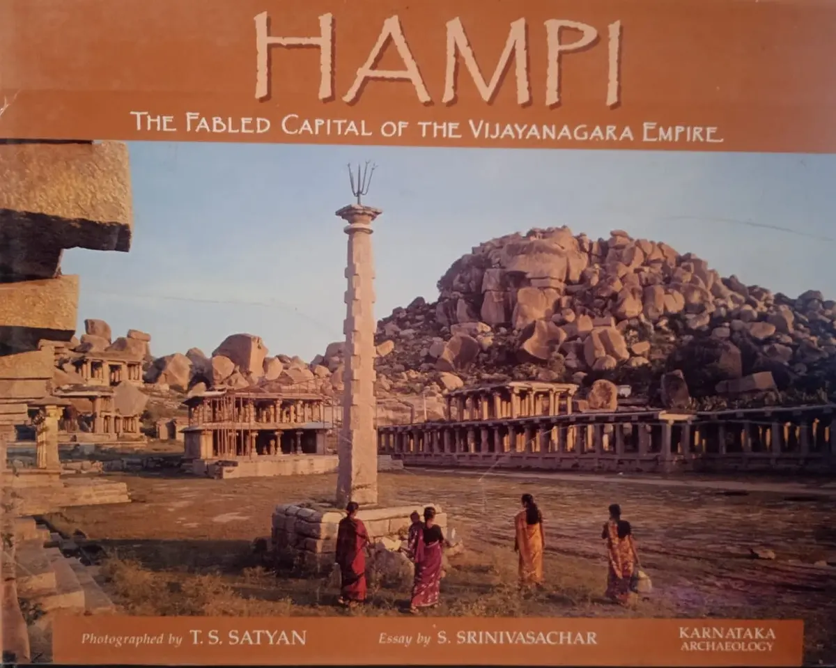 Hampi : The Fabled Capital Of The Vijayanagara Empire By S. Srinivasachar [Hardcover] 1