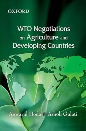 Wto Negotiations On Agriculture And Developing Countries By Anwarul Hada & Ashok Gulati (Hardcover) 1
