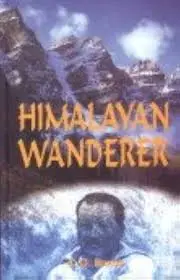 Himalayan Wanderer By C.G. Bruce By (Hardcover) 1