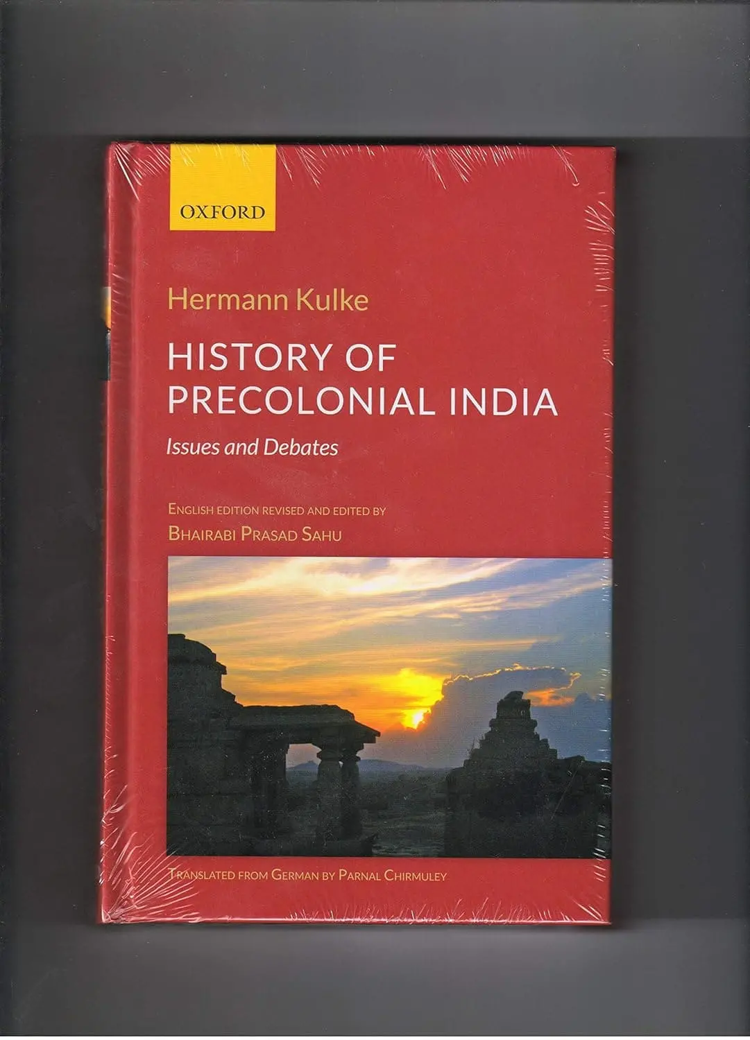 History Of Precolonial India : Issues And Debates By Hermann Kulke (Hardcover) 1
