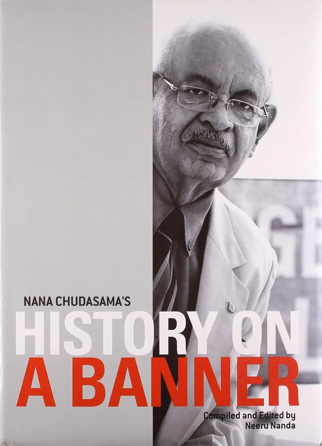Nana Chudasama's History On A Banner By Neeru Nanda [Paperback) 1