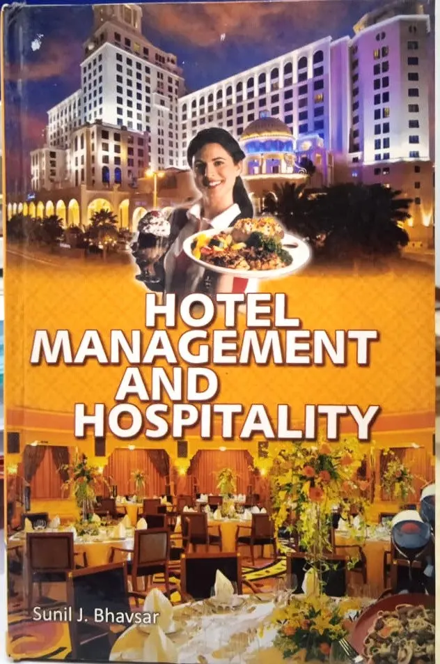Hotel Management And Hospitality By Sunil J. Bhavsar [Hardcover] 1