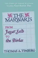 The Marwaris From Jagat Seth To The Birlas By Thomas A. Timberg [Hardcover] Old Book 1
