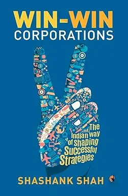 Win-Win Corporations By Shashank Shah (Hardcover) Old Book 1