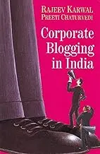 Corporate Blogging In India  By Rajeev Karwal Preeti Chaturvedi (Hardcover) Old Book 1