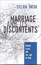 Marriage And Its Discontents : Women Islam And The Law In India By Sylvia Vatuk (Hardcover) Old Book 1