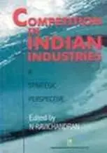 Competition In Indian Industries : A Strategic Perspective By N Ravichandra (Hardcover) Old Book 1
