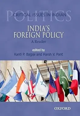 India's Foreign Policy: A Reader By Kanti P. Bajpai & Harsh V. Pant (Hardcover) 1