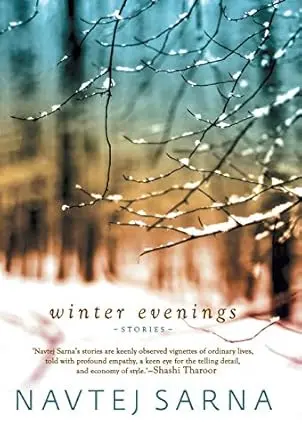 Winter Evening By Navtej Sarna (Hardcover) Old Book 1