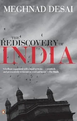 The Rediscovery Of India  By Meghnad Desai (Hardcover) Old Book 1