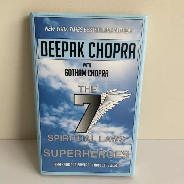The 7 Spiritual Laws Of Superheroes : Harnessing Our Power To Change The World By Deepak Chopra With Gotham Chopra (Hardcover) 1