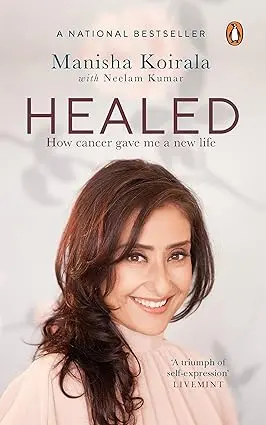 Healed : How Cancer Gave Me A New Life By Manisha Koirala With Neelam Kumar (Hardcover) Old Book 1