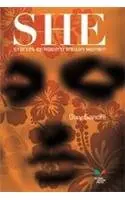 She : Stories Of Modern Indian Women  By Dixy Gandhi (Hardcover) 1