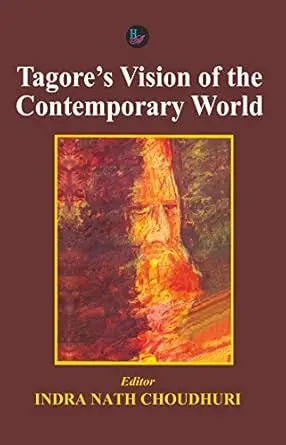 Tagore's Vision Of The Contemporary World : Indra Nath Choudhury (Hardcover) Old Book 1