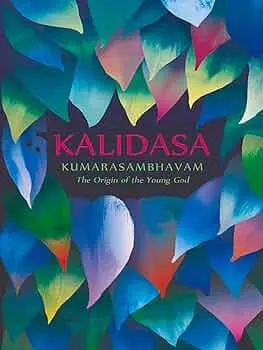 Kalidasa Kumarasambhavam : The Origin Of The Young God By Hank Heifetz (Hardcover) Old Book 1