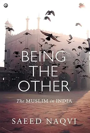 Being The Other : The Muslim In India (Hardcover) Old Book 1