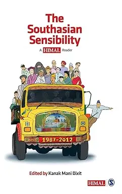 The Southasian Sensibility: A Himal Reader By Kanak Mani Dixit (Hardcover) Old Book 1