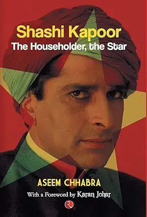 Shashi Kapoor : The Householder, The Star By Aseem Chhabra (Hardcover) Old Book 1