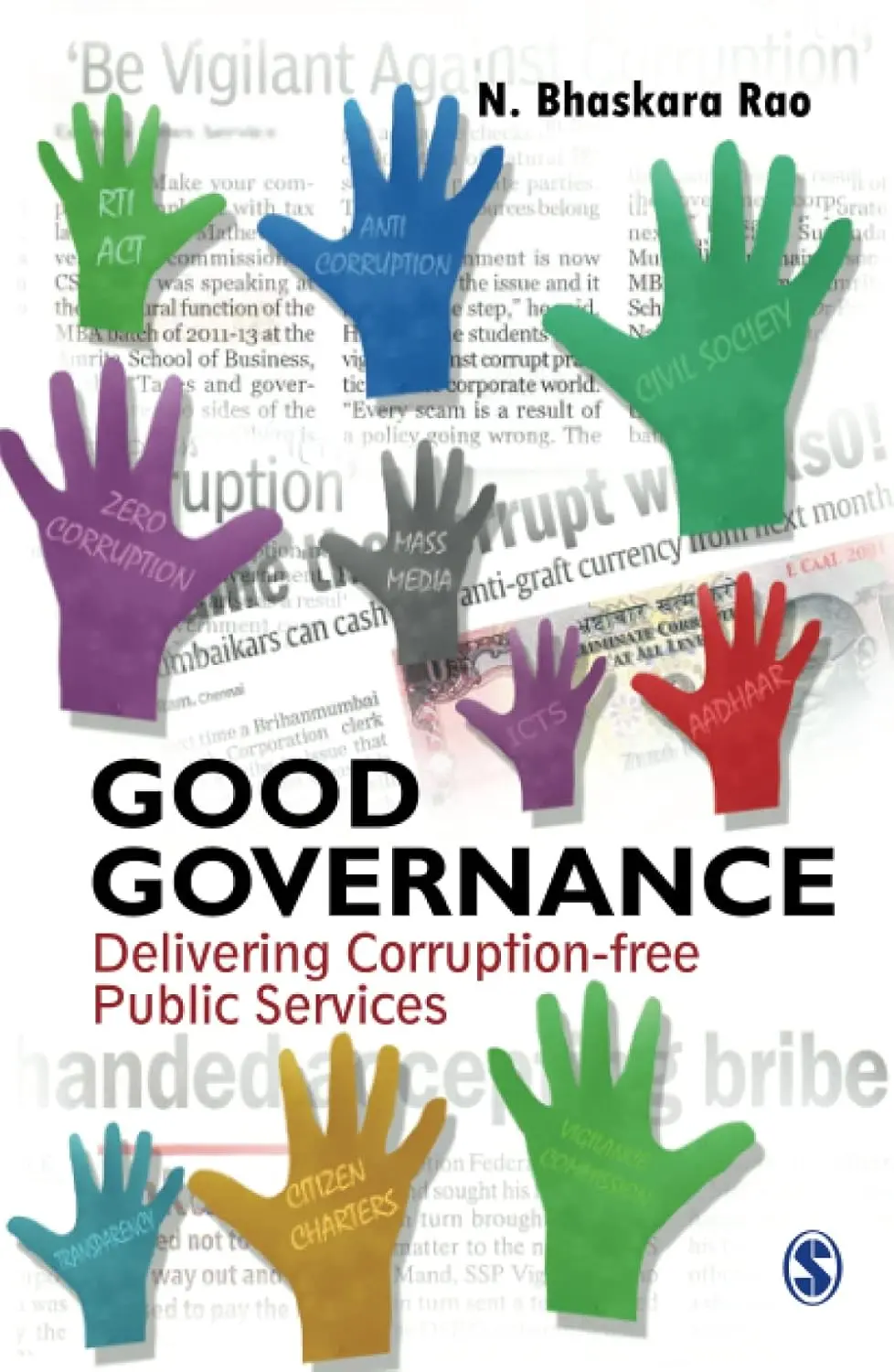 Good Governance : Delivering Corruption-Free Public Services By N. Bhaskara Rao (Hardcover) Old Books 1