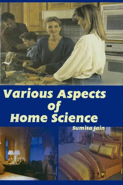 Various Aspects Of Home Science  By Sumita Jain (Hardcover) 1