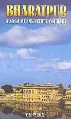Bharatpur : A Saga Invincible Courage By C.S. Verma (Hardcover) Old Book 1