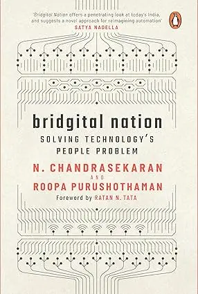 Bridgital Nation : Solving Technology's People Problem By N. Chandrasekaran (Hardcover) Old Book 1