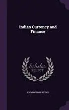 Indian Currency And Finance By Jhon Maynard Keynes (Hardcover) 1
