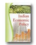 Indian Economic Policy By Narendra Mohan [Hardcover] 1